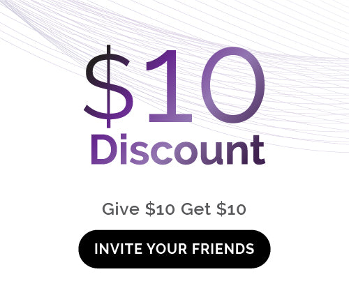 10 Dollars Discount, Give $10 Get $10. Invite your friends